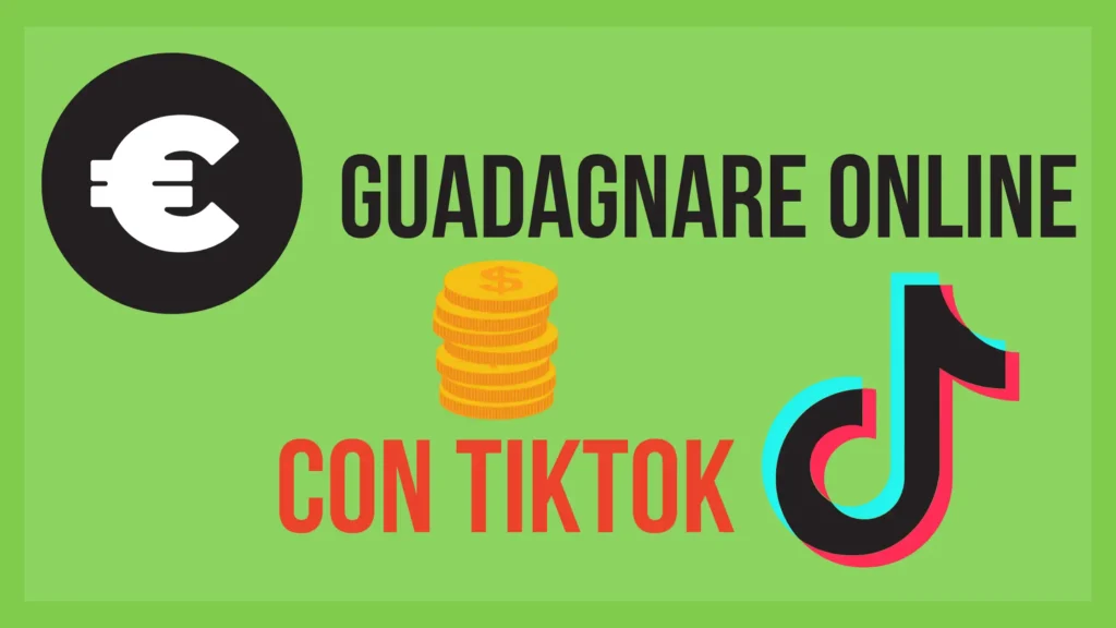 Guadagnare con TikTok